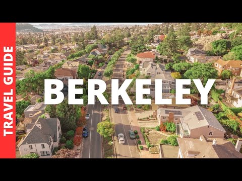 Berkeley California Travel Guide: 14 BEST Things To Do In Berkeley CA