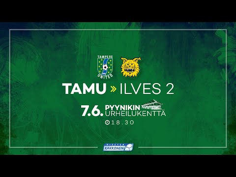 TamU - Ilves 2 / Kakkonen / 7.6.2019 klo 18:30 Pyynikki