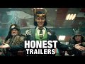 Honest Trailers | Loki
