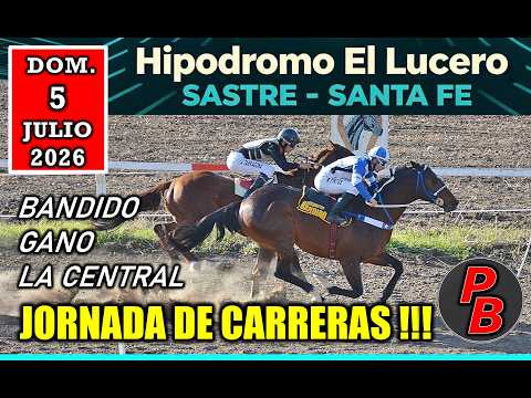 CARRERAS HIPODROMO EL LUCERO de SASTRE, SANTA FE (05-07-2026)