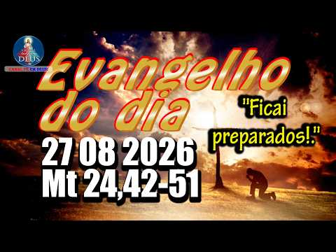 EVANGELHO DO DIA