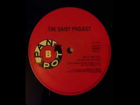 The Daisy Project - Do it Better (Hurricane rmx)