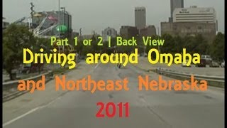 preview picture of video 'Driving around Omaha and Northeastern Nebraska 2011 | 1 of 2 | Back View (Front view lost)'