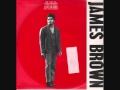 She's The One- James Brown