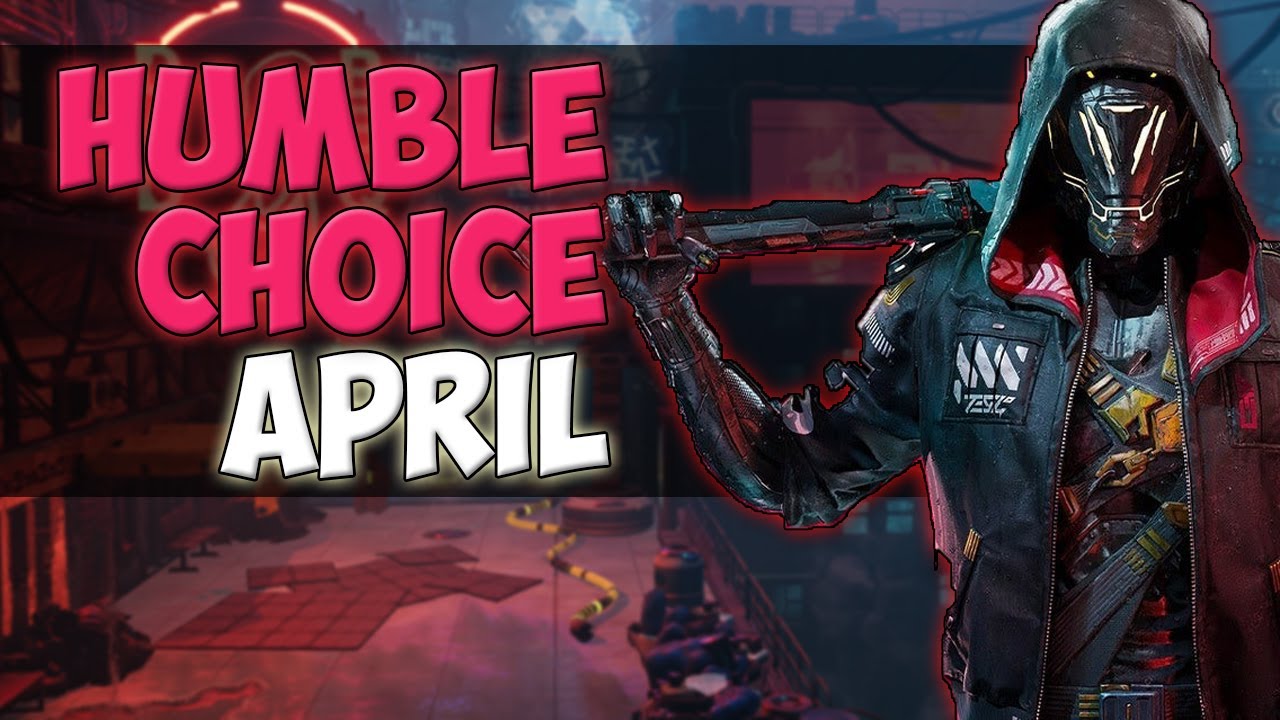 Humble Choice April 2022 Review (Game Bundle)