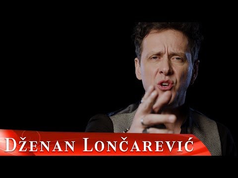 DZENAN LONCAREVIC - DUGA (OFFICIAL VIDEO)
