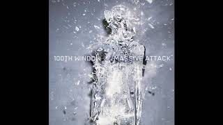Massive Attack - Future Proof (Instrumental Original) [100th Window]