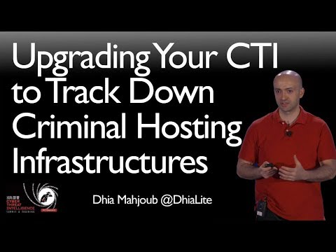 Upgrading Your CTI to Track Down Criminal Hosting Infrastructures - SANS CTI Summit 2018