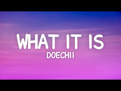 Doechii - What It Is (Lyrics)