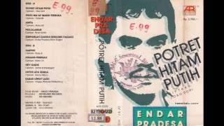 Endar Pradesa - Potret Hitam Putih