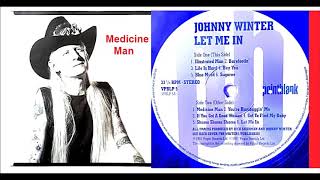 Johnny Winter - Medicine Man &#39;Vinyl&#39;