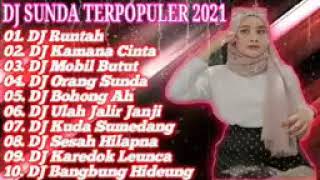 Download lagu DJ SUNDA TERPOPULER REMIX 2021||DJ RUNTAH,DJ KAMANA CINTA,DJ MOBIL BUTUT AH ASOY GEBOY MAMANG mp3