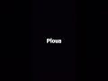 Ploua Song