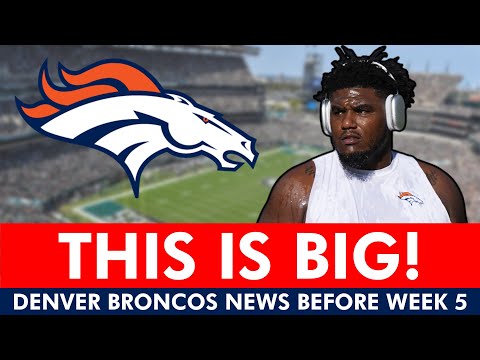THIS CHANGES EVERYTHING For The Denver Broncos Going Into Week 5 vs. Philadelphia Eagles