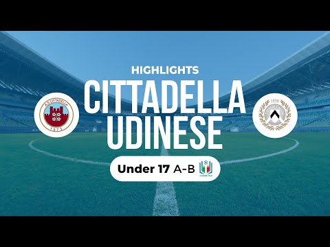 Highlights Cittadella-Udinese U17 A-B 13ª giornata stagione 2022-23