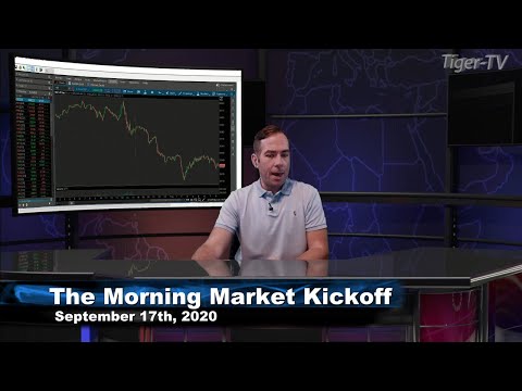 September 17th, The Morning Market Kickoff with Tommy O'Brien on TFNN - 2020