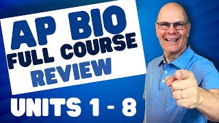 AP Bio FULL COURSE, ALL 8 UNITS. Everything you need for a 5!