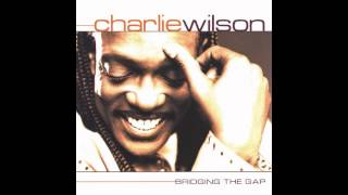 Charlie Wilson - For your love