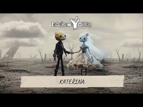 zakázanÝovoce - Kateřina (lyric video 2026)