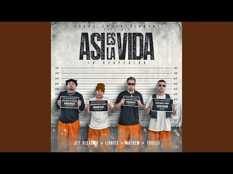 Así Es La Vida (La Despedida)