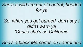 Gary Allan - She's So California Lyrics