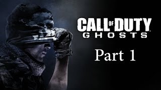 Do you believe in ghosts? - Call of Duty: Ghosts (Veteran) Campaign playthrough part 1