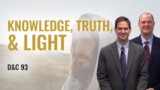 Come Follow Me Insights (Doctrine and Covenants 93, Aug 23-29)
