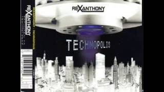 Rexanthony - Technopolis (Preface & Radio Edit Version)