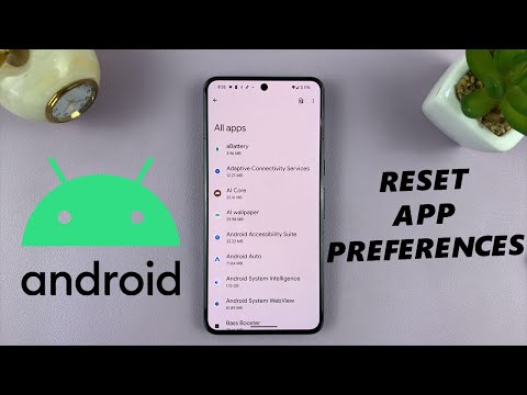 How To Reset App Preferences On Android (Google Pixel)