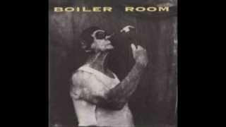 Boiler Room - Wrecking Man