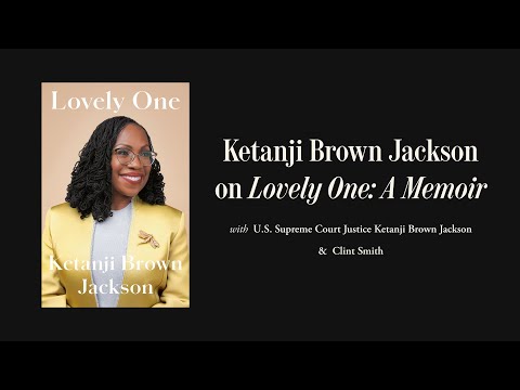 Justice Ketanji Brown Jackson Discusses Her New Memoir, Lovely One | The Atlantic Festival 2024