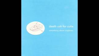 Death Cab For Cutie- The Face That Launched 1000 Shits