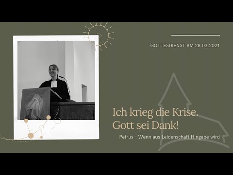 28.03.21 | ICH KRIEG DIE KRISE. GOTT SEI DANK! (TEIL 6) | WALDKIRCHE OBERTSHAUSEN