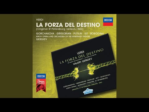 Verdi: La forza del destino - Original St.Petersburg version - Act 4: "Miserere mei Deus"