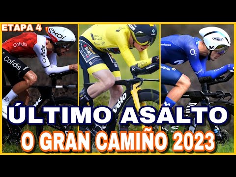 RESUMEN ETAPA 4 ► O GRAN CAMIÑO 2023 🇪🇸 Crono Final