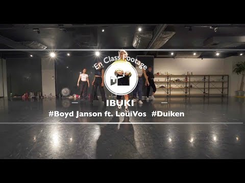 IBUKI " Duiken / Boyd Janson ft. LouiVos "@En Dance Studio SHIBUYA