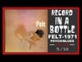 Record In A Bottle #1 (FELT-1971 PSYCH:BLUES:JAZZ)