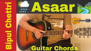 Asaar - Bipul chettri guitar chords | lesson