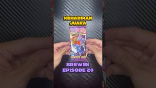 Kehadiran Juara Booster Box! - Brewek Episode 20