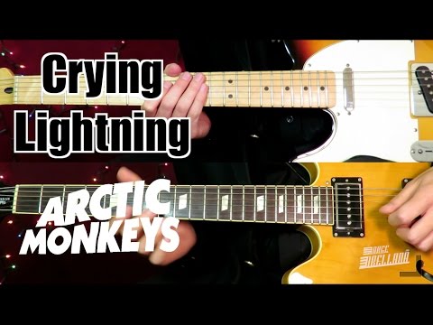 Crying Lightning - Arctic Monkeys