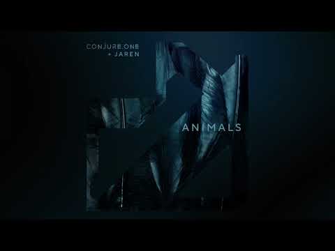 Conjure One & Jaren - Animals