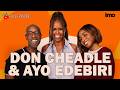 DON CHEADLE & AYO EDEBIRI on Broadway, PROOF & the Power of Live Theater | IMO