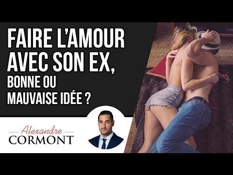 Faire l'amour avec son ex bonne ou mauvaise idée