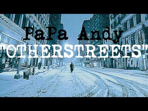 PaPa Andy - OTHERSTREETS