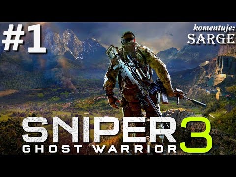 Zagrajmy w Sniper: Ghost Warrior 3 [60 fps] odc. 1 - Braterska więź