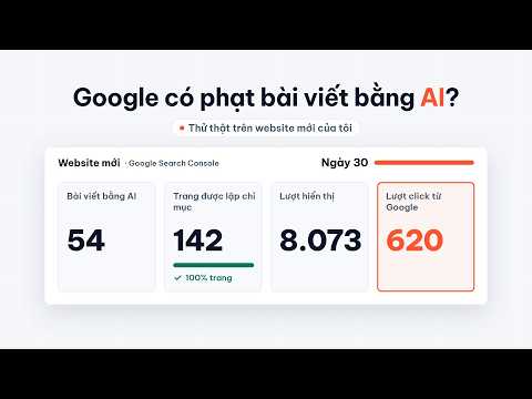 Google có phạt bài viết bằng AI không? Hành trình SEO 2026 cho người mới