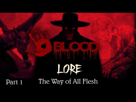 Exploring Blood's Lore: More Than Just Action - Part 1 (Intro & Episode 1)