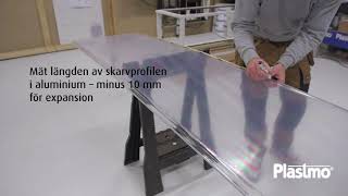 Plastmo montering Sunglace plasttak