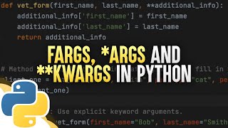 fargs, args &amp; kwargs in Python