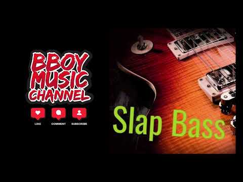 Dj Chakitos - Slap Bass | Bboy Music Channel 2025
